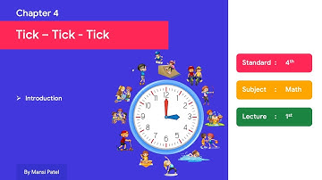 Chapter 4 | Tick Tick Tick | Math for Class 4 | NCERT