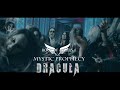 Mystic prophecy  dracula official
