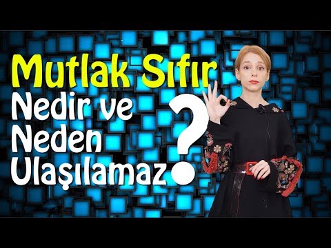 Video: Mutlak Sıcaklık Nedir