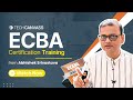 Ecba certification training  business analyst course for beginners  techcanvass