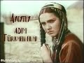 Aygytly Adim Türkmen Filmi Rus Dilinde