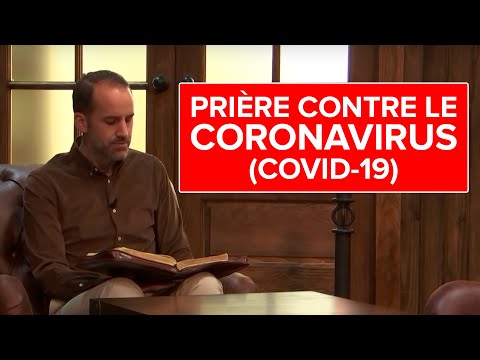 Prière contre le Coronavirus (COVID-19) (Jérémy Sourdril) Prière contre le Coronavirus (COVID-19) (Jérémy Sourdril)
