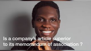 Interrogating The Memo and Article of Association under Corporate Law in Nig by Dieko Specter🤴🏿