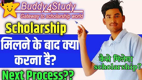 Buddy4study HDFC SCHOLARSHIP aane ke baad kya karna hai | Next process after getting scholarship |