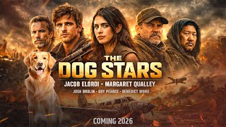 The Dog Stars Trailer 2026 Ridley Scott All We Know