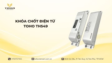 Khóa chốt điện từ TOHO TH549 | Toho Việt Nam