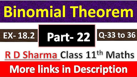 Binomial Theorem | Class 11th Maths R D Sharma Solution | Exercise 18.2 | Questions 33 to 36