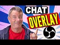 How to Add A Chat Overlay to OBS for your Live Stream!