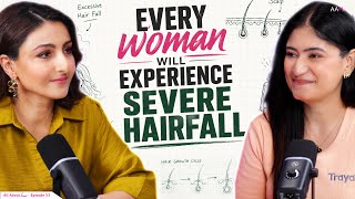 Hair Fall Needs Treatment, Not Just Hair Care l ft Saloni Anand @SohaAliKhanP
