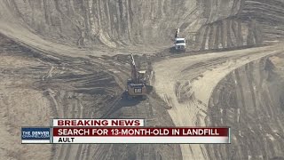 Weld County landfill to be searched for 13-month-old