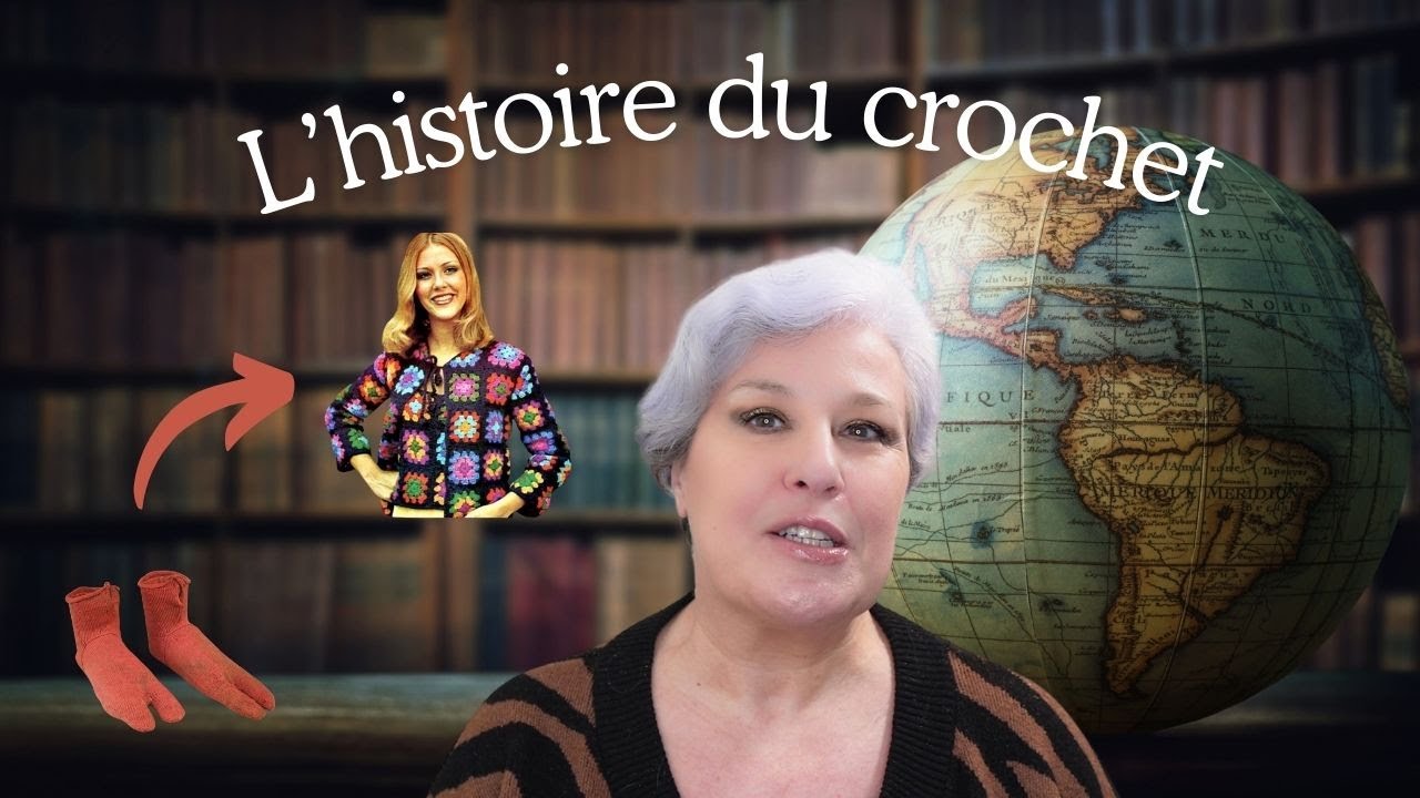 L'intéressante HISTOIRE DU CROCHET