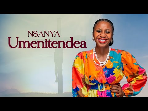 NSANYA UMENITENDEA OFFICIAL AUDIO