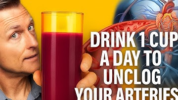 DRINK 1 CUP A DAY to Unclog Your Arteries  I DrEricBerg