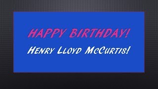 E's Jammy Jams | Happy Birthday Bouncy | to Henry Lloyd McCurtis, 2019