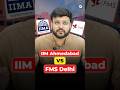 🔥IIM Ahmedabad vs FMS Delhi | ₹1.46 CR vs ₹1.23 CR? | Fees, Placements & Review #iim #fms #mba