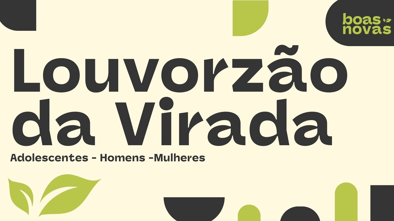 Louvores do culto da virada 2026