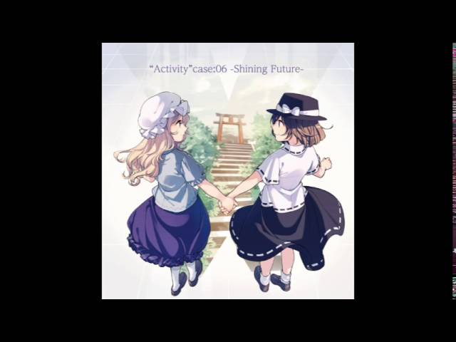 Activity」 Case:06 -Shining Future- -GET IN THE RING- クロス Activity」 Case:06 -Shining Future- -GET IN THE RING- クロス