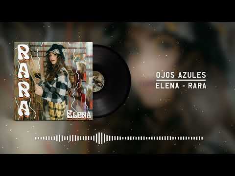 ELENA SOFIA- Ojos Azules (Visualizer)