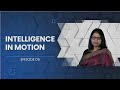 Intelligence In Motion: A Masterclass by Shilpi Chakraverti | Motor Mentors Season 4
