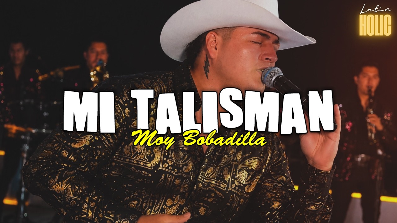 Moy Bobadilla - Mi Talismán (Letra)