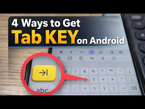 4 Tricks to get TAB Key on Android Keyboard (No PC Needed!)