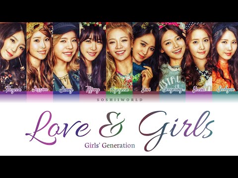 Girls' Generation (少女時代) – Love & Girls (Color Coded Lyrics