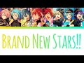 [ES] BRAND NEW STARS!!Crazy:B and ALKALOID ver. || Color coded Lyrics (Kan/Rom/Eng)