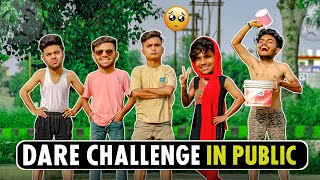 Dare Challenge In Public With Friends | Bihari Ladka