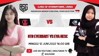 CLASH OF INTERNATIONAL LADIES : OTD EVERHART VS EVA NESC