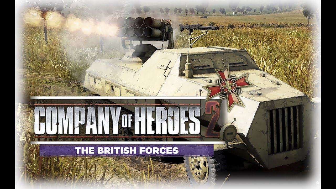 company of heroes 2 - british forces company of heroes 2 - british forces