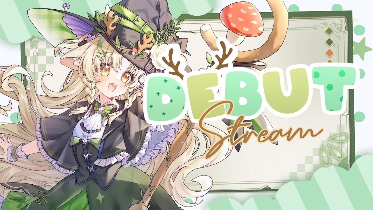 🍄【DEBUT STREAM】Úm ba la! Tặng bạn một cây nấm làm quen nhé — Mình là Konoka đây! 🦌