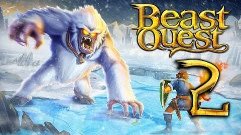Beast Quest Android Walkthrough Part 2 -NANOOK- Elenna