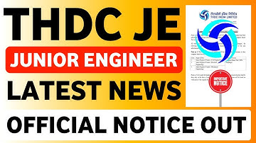 NHPC JE | THDC JE | THDC JE Latest News THDC JE Recruitment 2023 | NHPC JE Latest News | THDC JE
