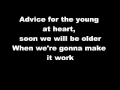 Tears For Fears - Advice For The Young At Heart Lyrics