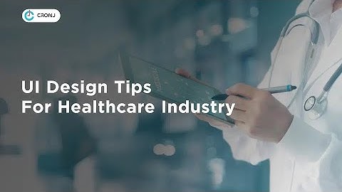 UI Design Tips For Healthcare Industry | Medical App UI Design