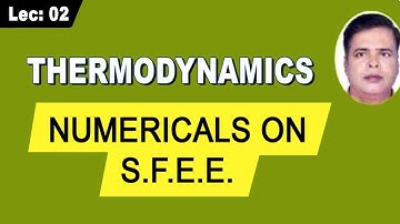 Numericals On Steady Flow Energy Equation | Thermodynamics For Both GATE and ESE | Thermodynamics