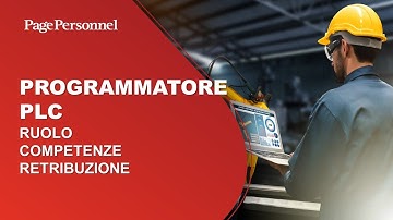 Chi è e di cosa si occupa il Programmatore PLC? Ruolo, Competenze, Stipendio dei Programmatori PLC