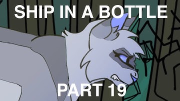 SHIP IN A BOTTLE | ivypool map part 19