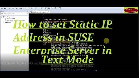 Set Static IP Address in SUSE Linux Enterprise Server (TEXT MODE)