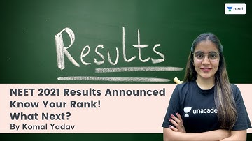 NEET 2021 Results Announced | Know Your Rank | What Next? | Official NTA Update | Komal Yadav