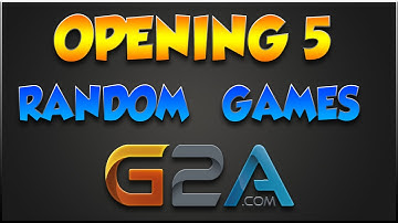 Unboxing 5 Random Games on G2A 2015 @G2A_com Steam Keys