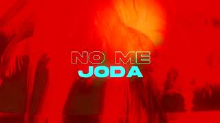 Dazen x Brackem - No Me Joda (Official Lyric Video)