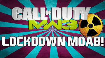 ★ MW3 Lockdown M.O.A.B! + New Map Overwatch Gameplay!