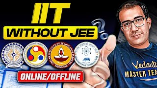 IIT Without JEE? 😲 Complete Guide to All Courses | Vinay Shur Sir