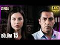 Zerda 15. Bölüm | Ultra HD 4K