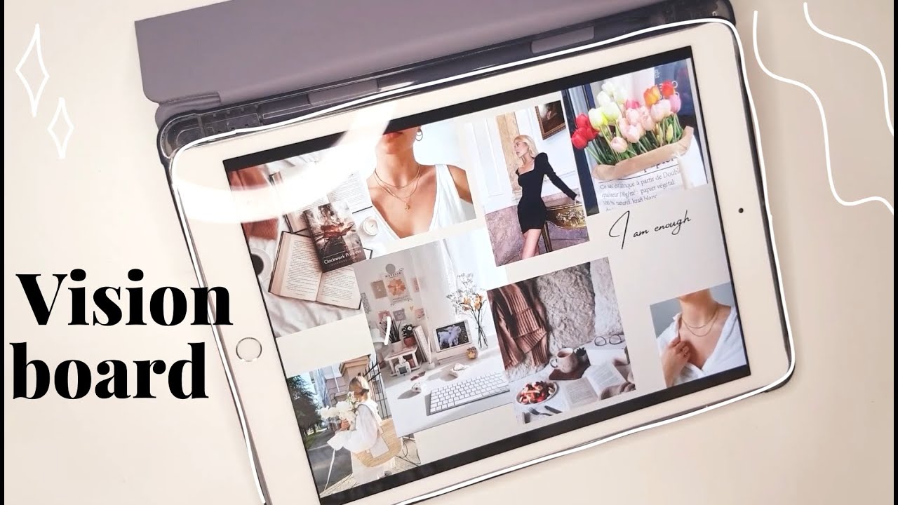 How to make a vision board on your iPad| Make your own Vision Board ...