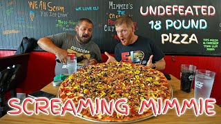 IMPOSSIBLE! | SCREAMING MIMMIE | UNDEFEATED 18 POUND PIZZA WITH @DaGarbageDisposal