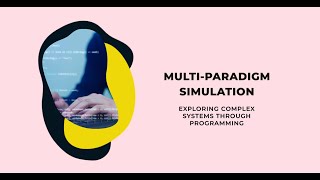 Multi paradigm Simulation 3
