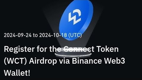 Register for the CONNECT token ( WCT ) airdrop through binance web3 wallet ✅ check out ✔️