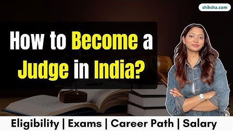 How to Become a Judge in India | Step-by-Step Career Guide & Salary #judgecareer